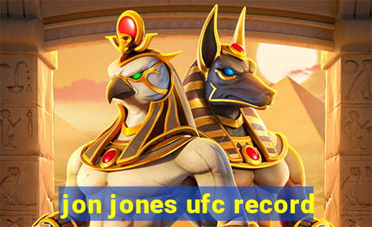 jon jones ufc record